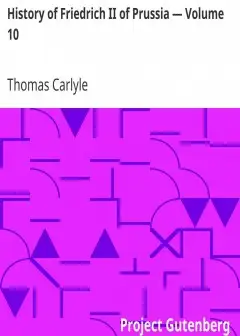 History Of Friedrich Ii Of Prussia - Volume 10