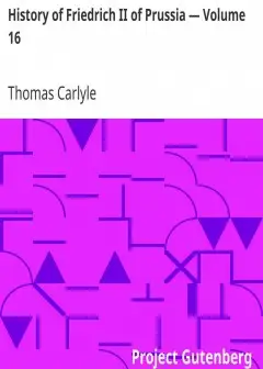 History Of Friedrich Ii Of Prussia - Volume 16