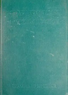 Seventeen Talks On The Banking Question . Between Uncle Sam And Mr. Farmer, Mr. Banker, Mr