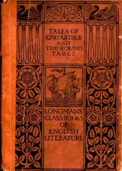 Tales Of King Arthur And The Round Table, Adapted From The Book Of Romance