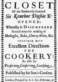 The Closet Of Sir Kenelm Digby Knight Opened