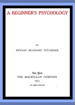 A Beginner’s Psychology