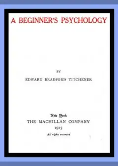 A Beginner’s Psychology