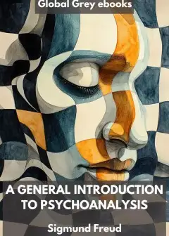 A General Introduction To Psychoanalysis