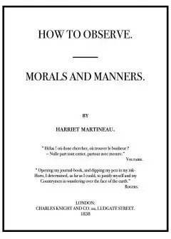 How To Observe. Morals And Manners