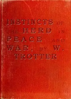 Instincts Of The Herd In Peace And War