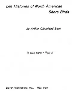 Life Histories Of North American Shore Birds, Part 2 (Of 2)