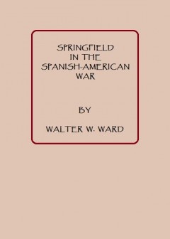 Springfield In The Spanish American War