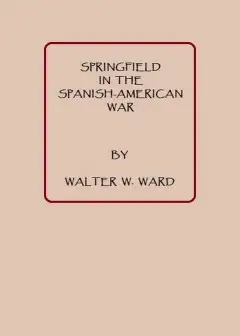Springfield In The Spanish American War