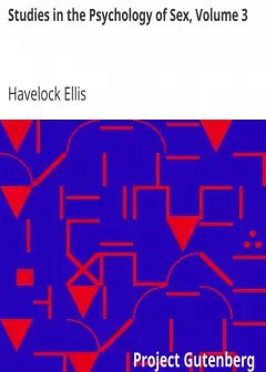 Studies In The Psychology Of Sex, Volume 3 . Analysis Of The Sexual Impulse; Love And Pain