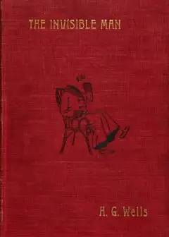 The Invisible Man. A Grotesque Romance