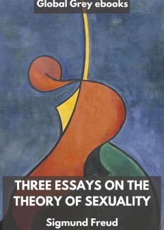 Three Essays On The Theory Of Sexuality
