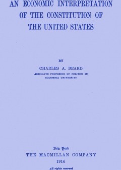 An Economic Interpretation Of The Constitution Of The United States