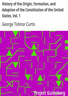 History Of The Origin, Formation, And Adoption Of The Constitution Of The United States, V