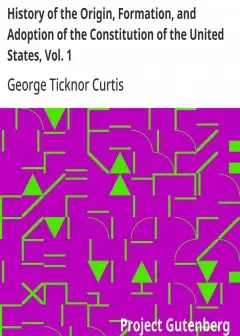 History Of The Origin, Formation, And Adoption Of The Constitution Of The United States, V