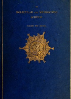On Molecular And Microscopic Science, Volume 2 (Of 2)