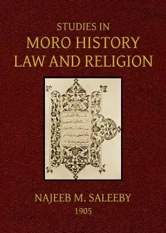 Studies In Moro History, Law, And Religion