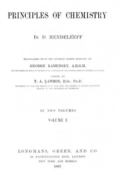 The Principles Of Chemistry, Volume I
