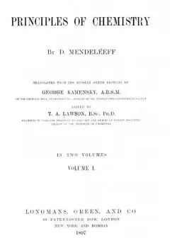 The Principles Of Chemistry, Volume I
