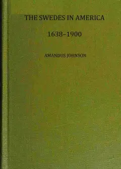 The Swedes On The Delaware, 1638-1664