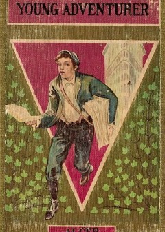 The Young Adventurer; Or, Tom’s Trip Across The Plains