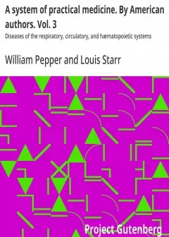 A System Of Practical Medicine. By American Authors. Vol. 3