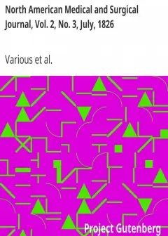 North American Medical And Surgical Journal, Vol. 2, No. 3, July, 1826