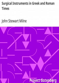 Surgical Instruments In Greek And Roman Times