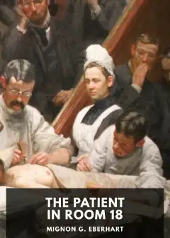 The Patient In Room 18
