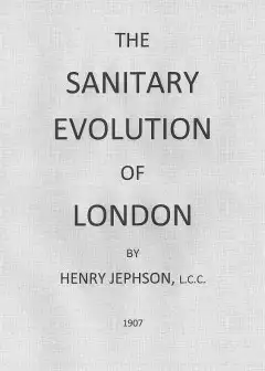 The Sanitary Evolution Of London