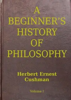 A Beginner’s History Of Philosophy, Vol. 1. Ancient And Medival Philosophy
