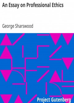 An Essay On Professional Ethics . Second Edition