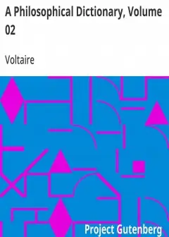 A Philosophical Dictionary, Volume 02