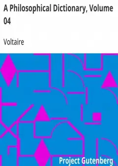 A Philosophical Dictionary, Volume 04