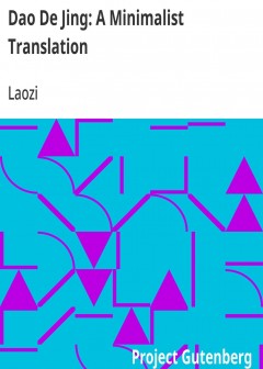 Dao De Jing. A Minimalist Translation