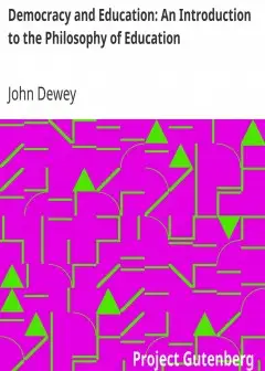 Democracy And Education. An Introduction To The Philosophy Of Education