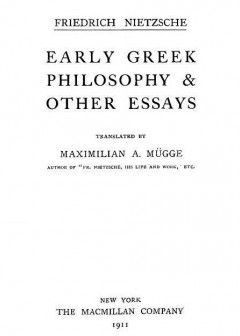 Early Greek Philosophy & Other Essays . Collected Works, Volume Two