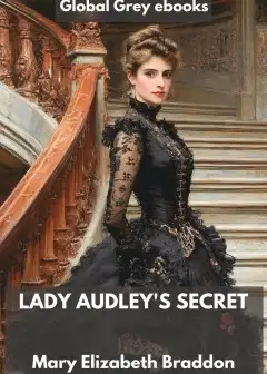 Lady Audley’s Secret