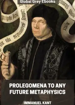 Prolegomena To Any Future Metaphysics