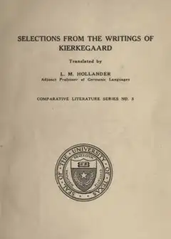 Selections From The Writings Of Kierkegaard