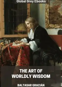 The Art Of Worldly Wisdom