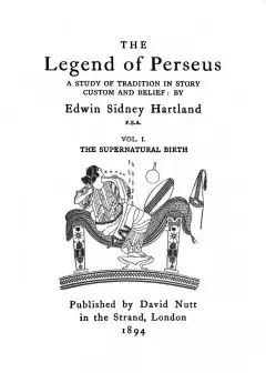 The Legend Of Perseus, Volume 1 (Of 3)