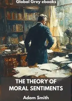 The Theory Of Moral Sentiments