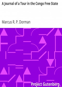 A Journal Of A Tour In The Congo Free State