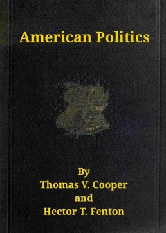 American Politics (Non-Partisan) From The Beginning To Date