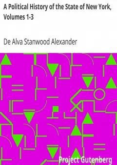 A Political History Of The State Of New York, Volumes 1-3