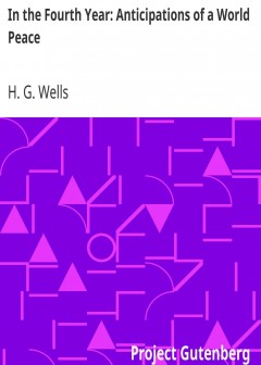 In The Fourth Year. Anticipations Of A World Peace