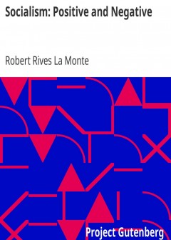 Socialism. Positive And Negative