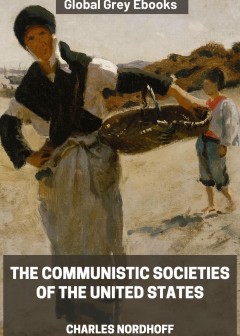 The Communistic Societies Of The United States