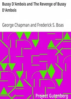 Bussy D’Ambois And The Revenge Of Bussy D’Ambois